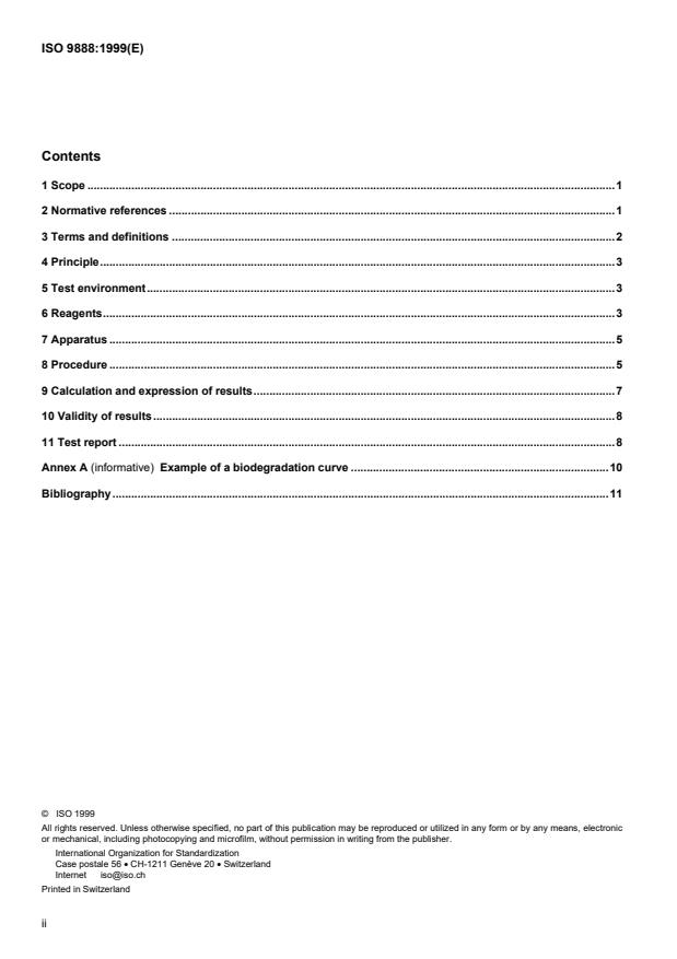 ISO 9888:1999 ISO 9888:1999 - Water quality -- Evaluation of ultimate aerobic biodegradability of organic compounds in aqueous medium -- Static test (Zahn-Wellens method) - Page 2 preview