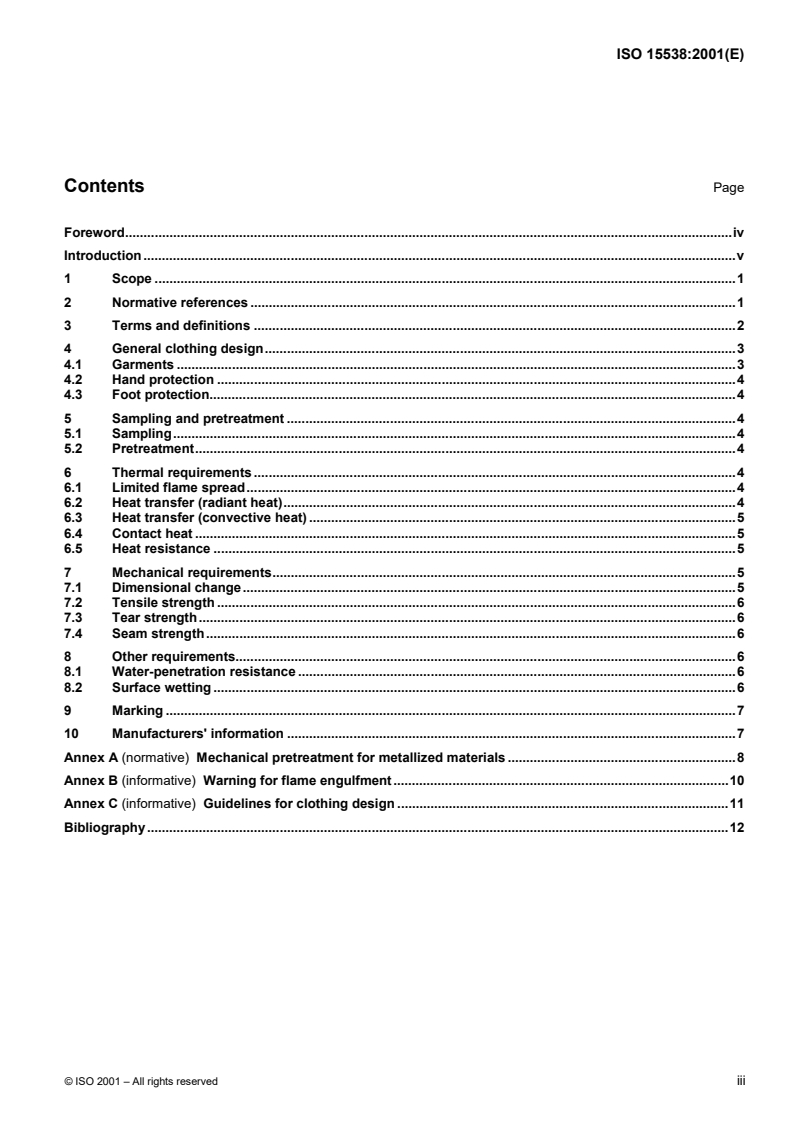 ISO 15538:2001 - Protective clothing for firefighters — Laboratory test methods and performance requirements for protective clothing with a reflective outer surface
Released:10/4/2001