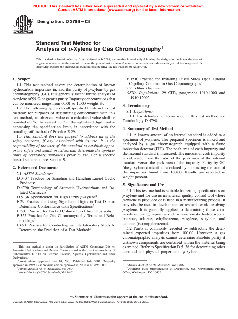 ASTM D3798-03 - Standard Test Method for Analysis of <i>p</i>-Xylene by Gas Chromatography (Withdrawn 2009)