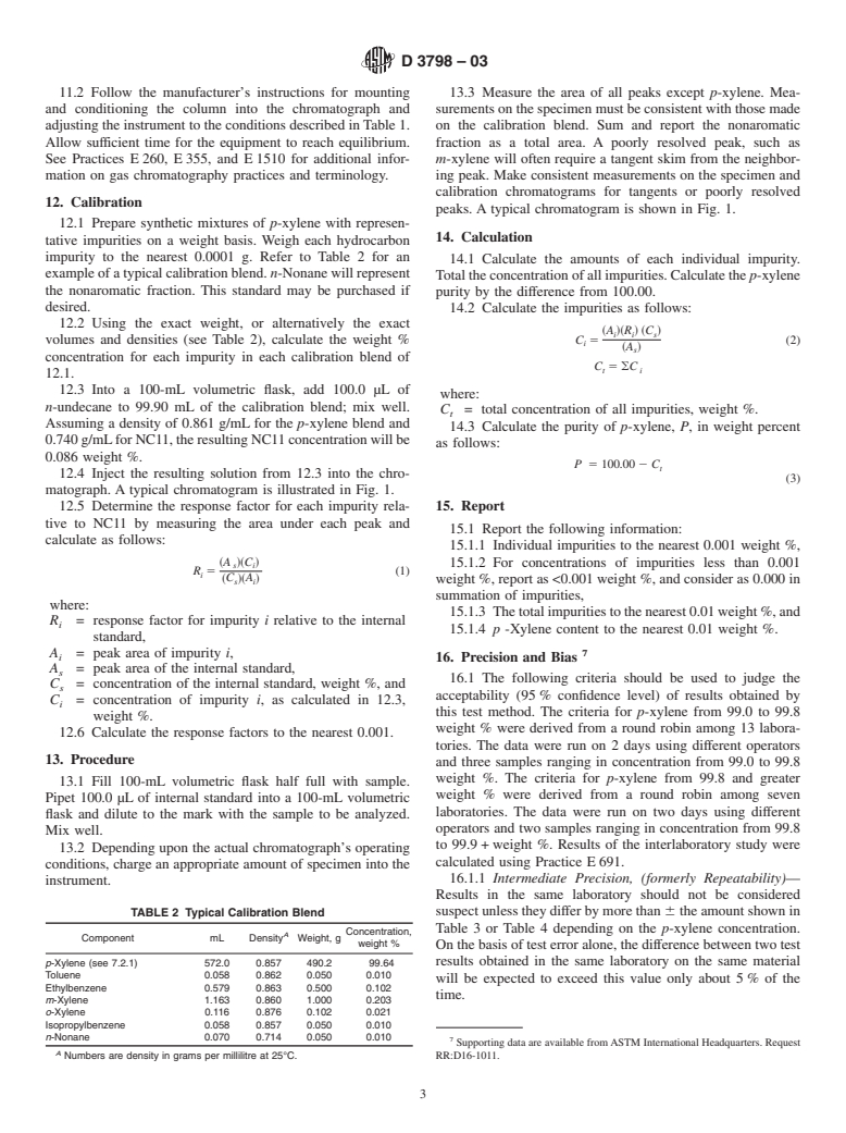 ASTM D3798-03 - Standard Test Method for Analysis of <i>p</i>-Xylene by Gas Chromatography (Withdrawn 2009)