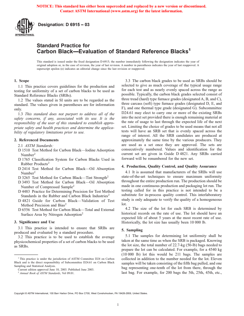 ASTM D6915-03 - Standard Practice for Carbon Black-Evaluation of Standard Reference Blacks