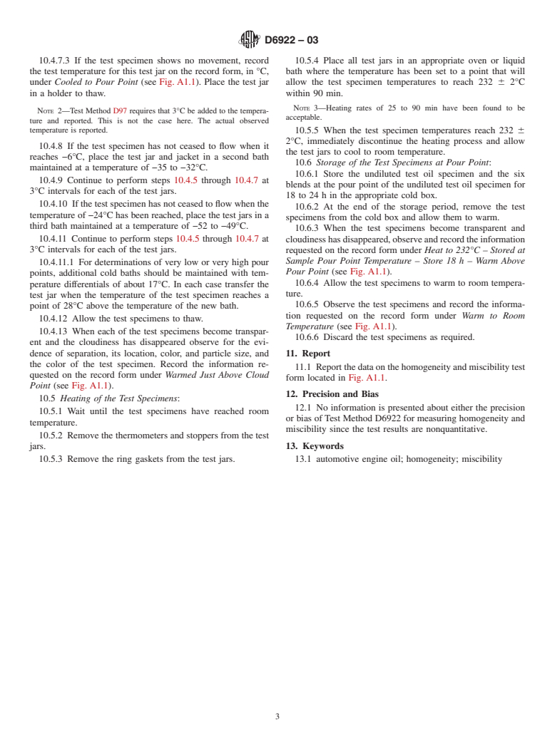 ASTM D6922-03 - Standard Test Method for Determination of Homogeneity and Miscibility in Automotive Engine Oils