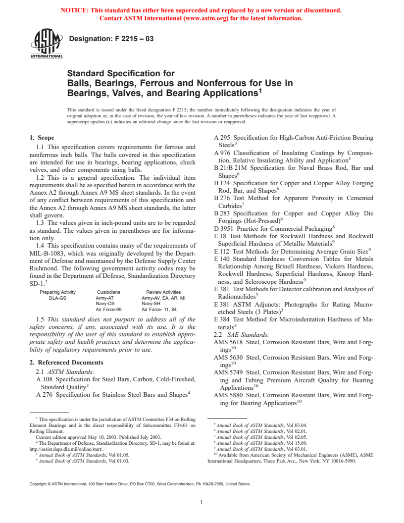 ASTM F2215-03 - Standard Specification for Balls, Bearings, Ferrous and Nonferrous for Use in Bearings, Valves, and Bearing Applications