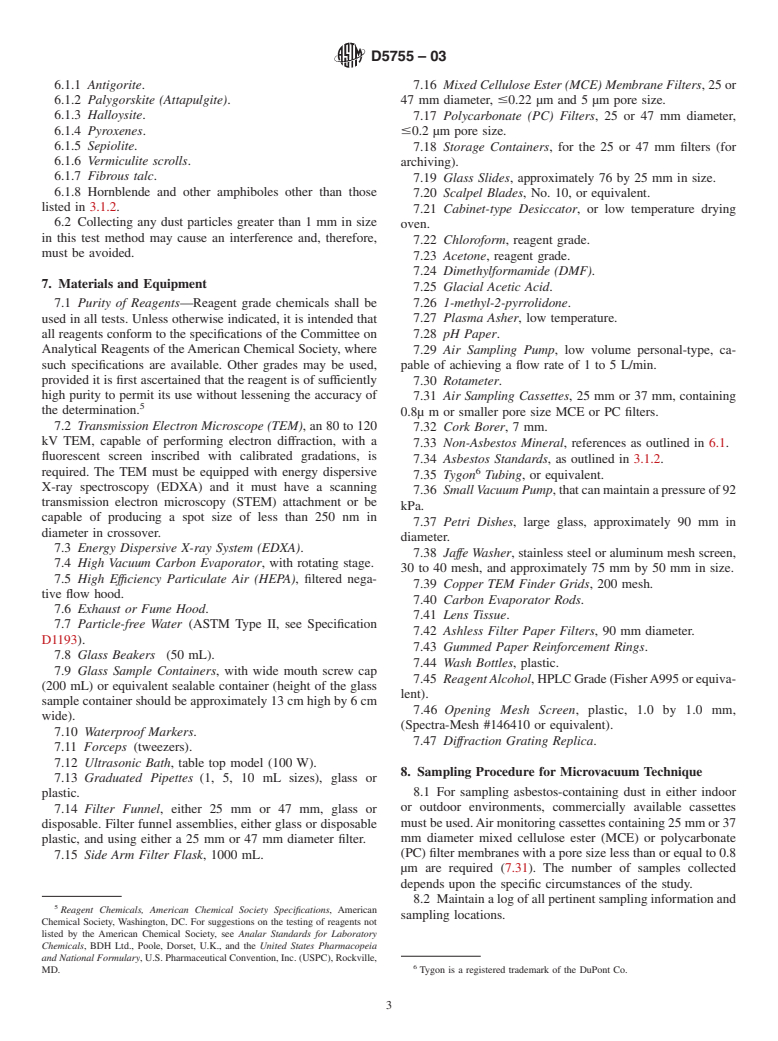 ASTM D5755-03 - Standard Test Method for Microvacuum Sampling and Indirect Analysis of Dust by Transmission Electron Microscopy for Asbestos Structure Number Surface Loading