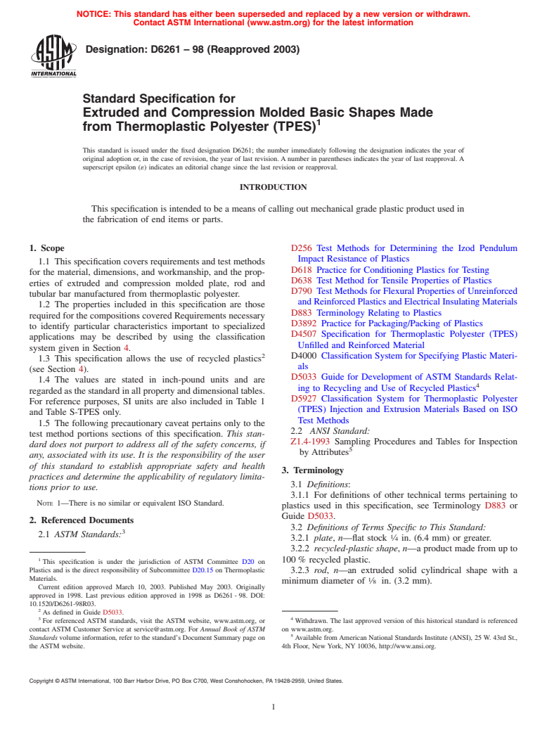 ASTM D6261-98(2003) - Standard Specification for Extruded and Compression Molded Basic Shapes Made from Thermoplastic Polyester (TPES)