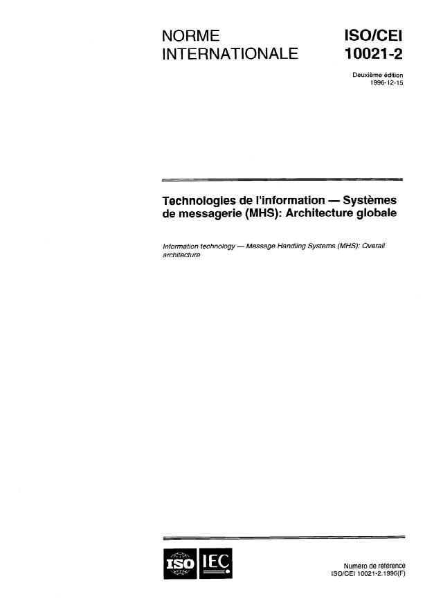 ISO/IEC 10021-2:1996 - Technologies de l'information -- Systemes de messagerie (MHS): Architecture globale