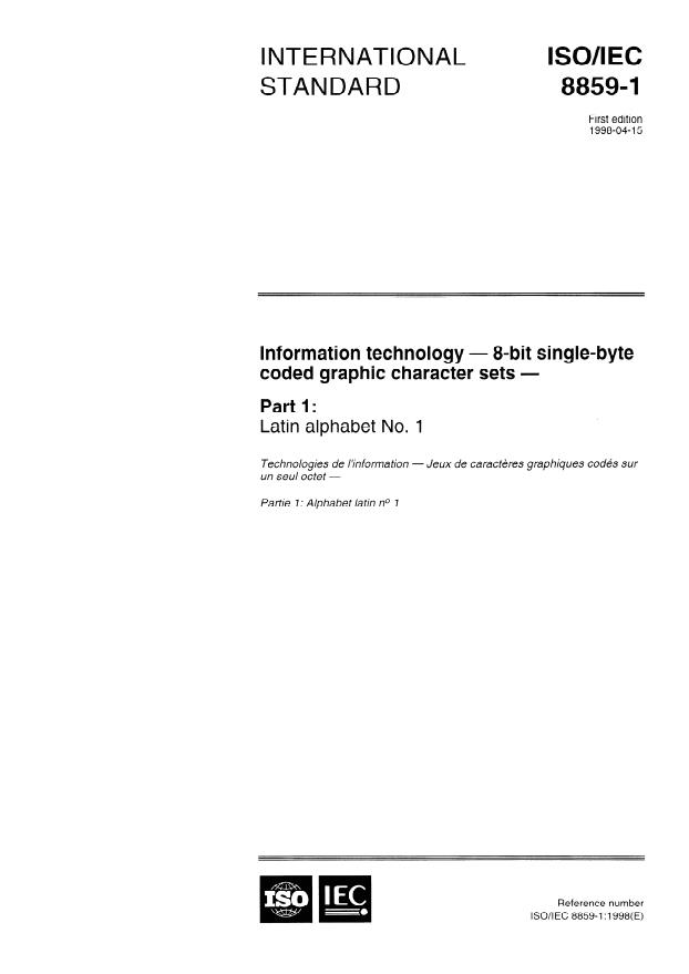 ISO/IEC 8859-1:1998 - Information technology -- 8-bit single-byte coded graphic character sets