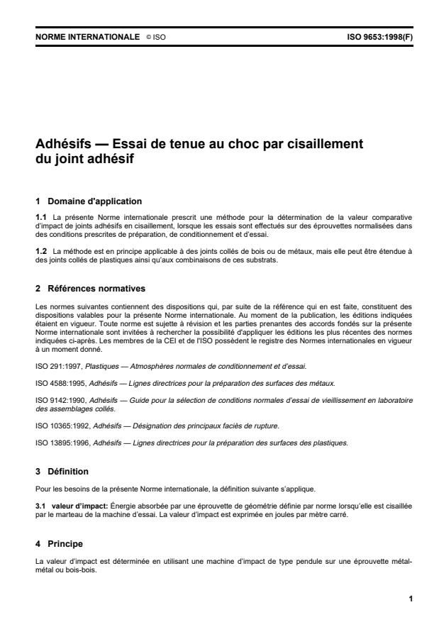 ISO 9653:1998 - Adhésifs -- Essai de tenue au choc par cisaillement du joint adhésif