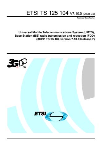 ETSI TS 125 104 V7.10.0 (2008-04) - Universal Mobile Telecommunications ...