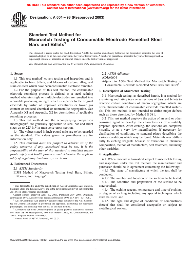 ASTM A604-93(2003) - Standard Test Method for Macroetch Testing of Consumable Electrode Remelted Steel Bars and Billets