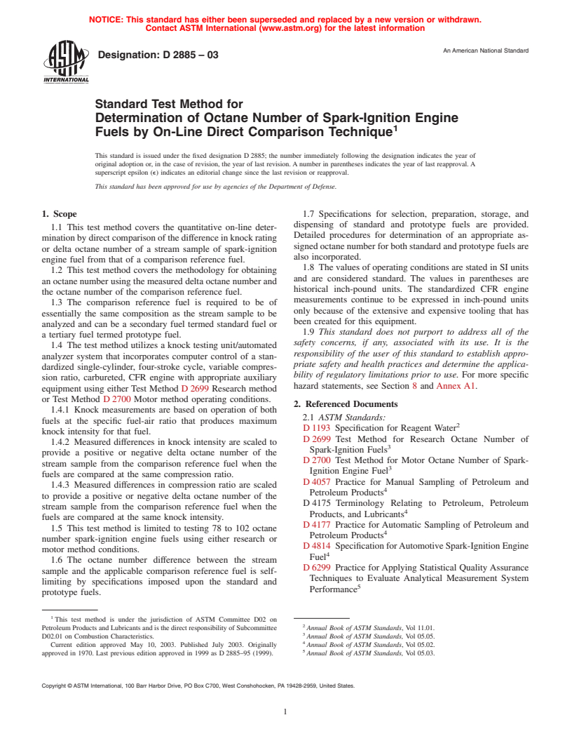 ASTM D2885-03 - Standard Test Method for Determination of Octane Number of Spark-Ignition Engine Fuels by On-Line Direct Comparison Technique