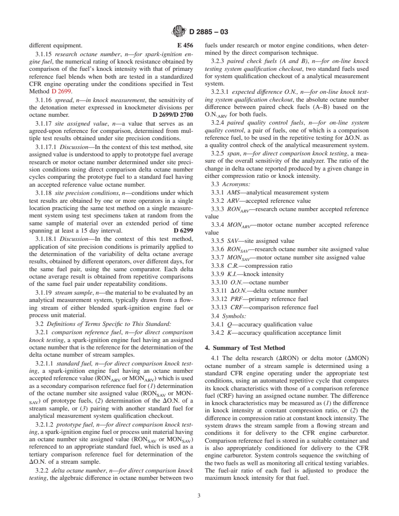 ASTM D2885-03 - Standard Test Method for Determination of Octane Number of Spark-Ignition Engine Fuels by On-Line Direct Comparison Technique