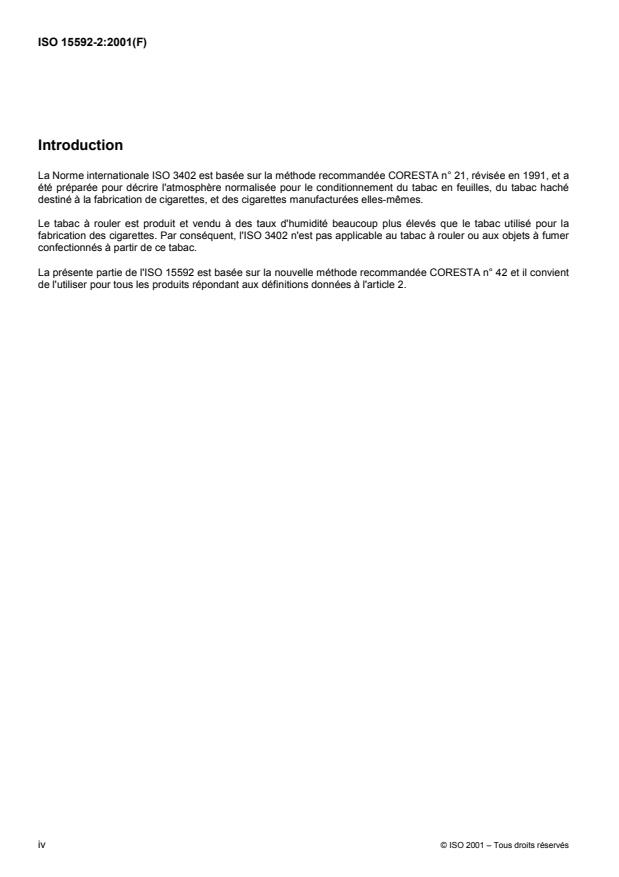 ISO 15592-2:2001 ISO 15592-2:2001 - Tabac a rouler et objets confectionnés a partir de ce type de tabac -- Méthodes d'échantillonnage, de conditionnement et d'analyse - Page 4 preview