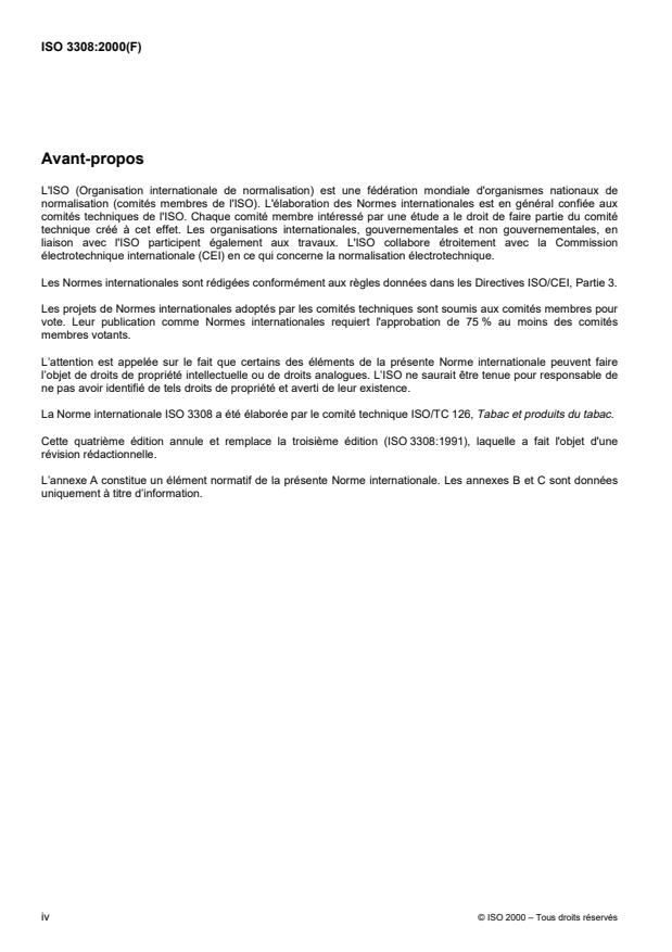 ISO 3308:2000 ISO 3308:2000 - Machine a fumer analytique de routine pour cigarettes -- Définitions et conditions normalisées - Page 4 preview