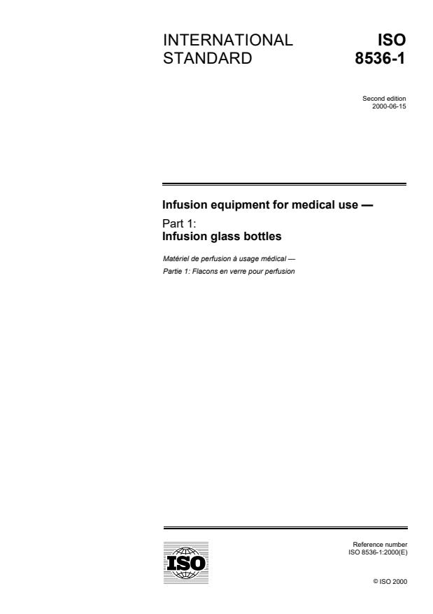 ISO 8536-1:2000 - Infusion equipment for medical use