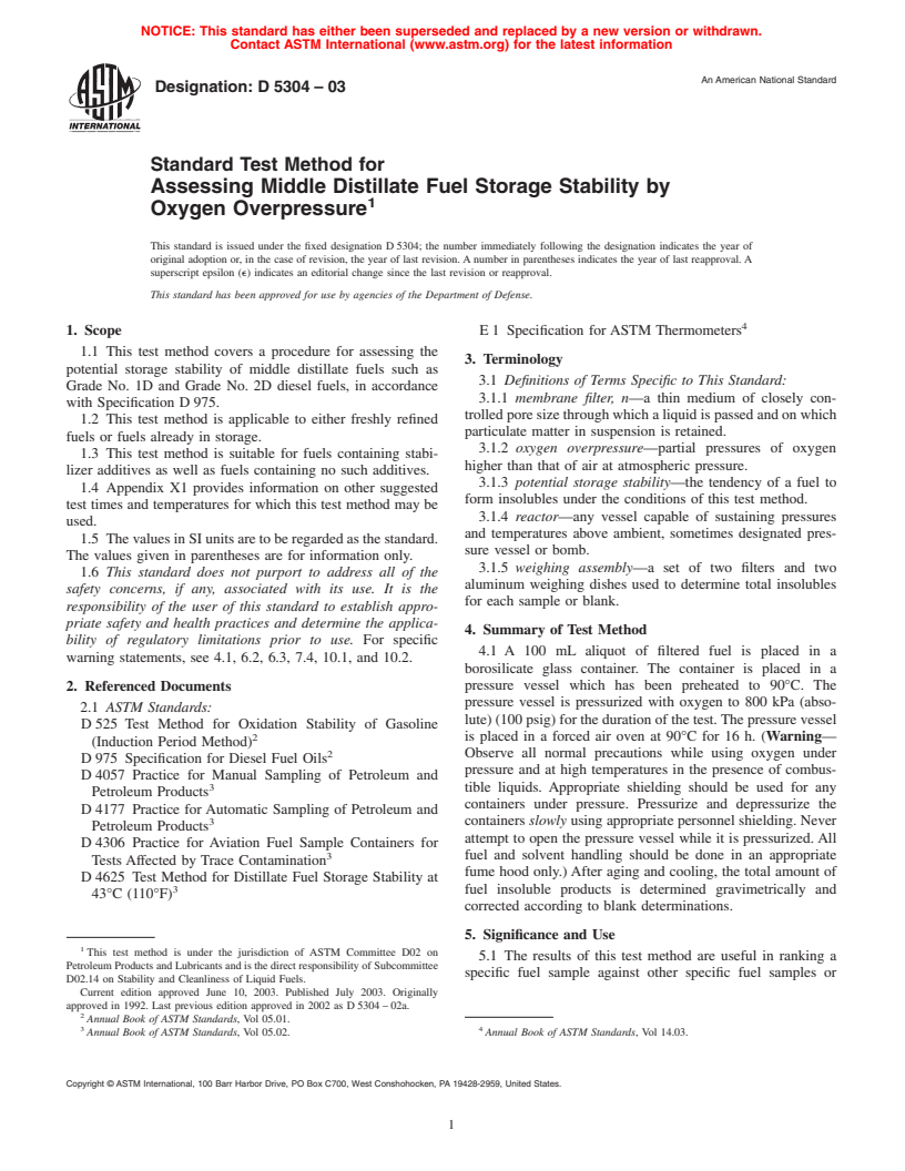 ASTM D5304-03 - Standard Test Method for Assessing Middle Distillate Fuel Storage Stability by Oxygen Overpressure