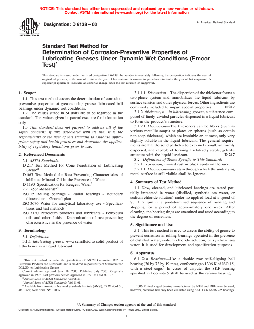 ASTM D6138-03 - Standard Test Method for Determination of Corrosion-Preventive Properties of Lubricating Greases Under Dynamic Wet Conditions (Emcor Test)