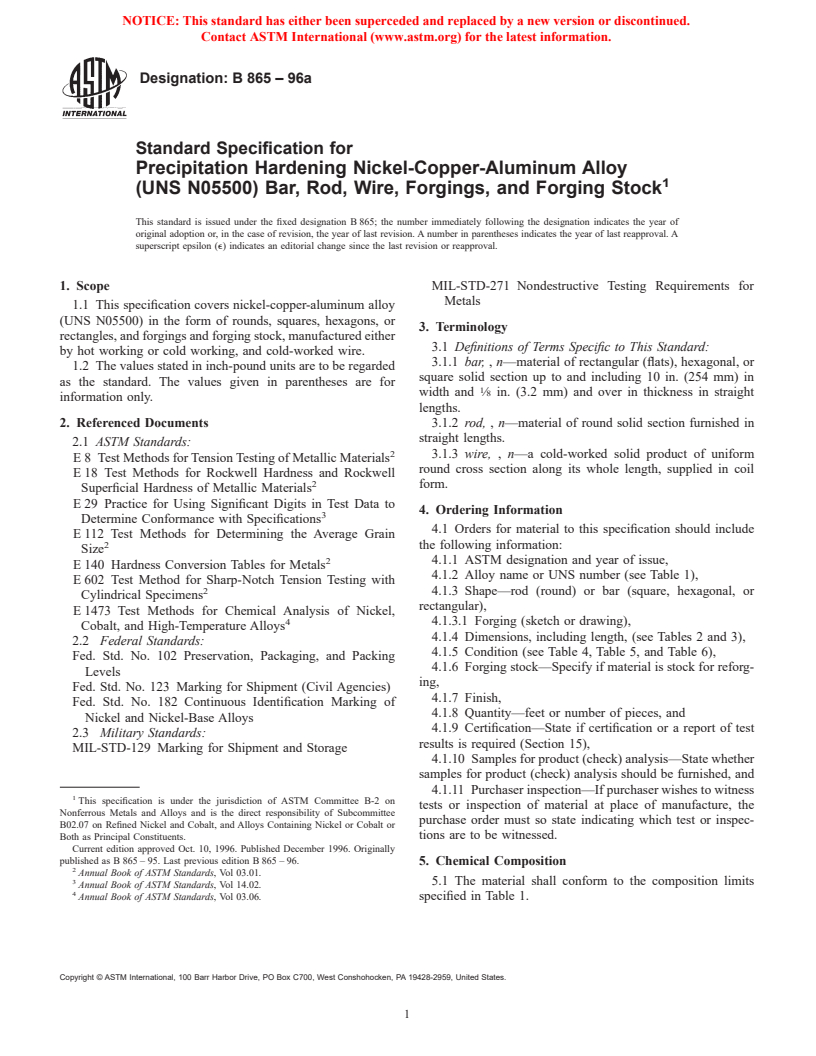 ASTM B865-96a - Standard Specification for Precipitation Hardening Nickel-Copper-Aluminum Alloy (UNS N05500) Bar, Rod, Wire, Forgings, and Forging Stock