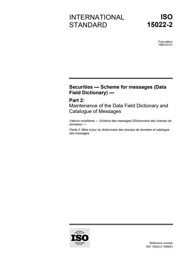 ISO 15022-2:1999 - Securities -- Scheme for messages (Data Field Dictionary)