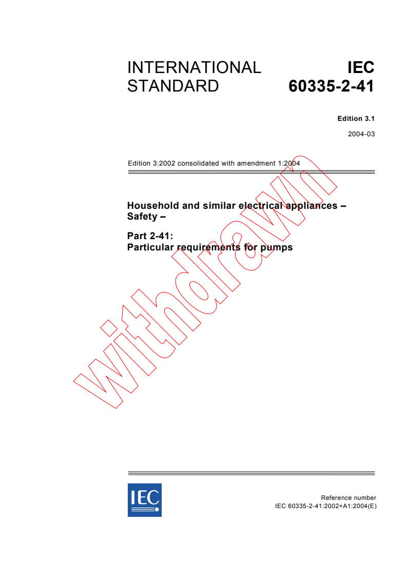 IEC 60335-2-41:2002+AMD1:2004 CSV - Household and similar electrical appliances - Safety - Part 2-41: Particular requirements for pumps
Released:3/8/2004
Isbn:2831874041