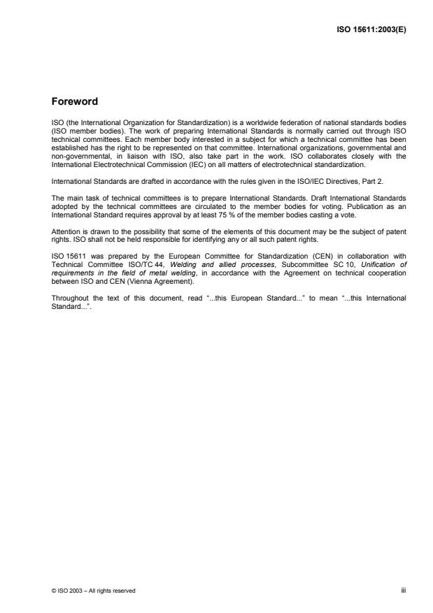 ISO 15611:2003 - Specification and qualification of welding procedures for metallic materials -- Qualification based on previous welding experience