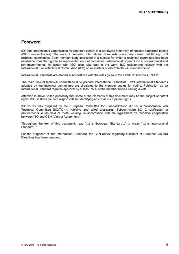 ISO 15613:2004 - Specification and qualification of welding procedures for metallic materials -- Qualification based on pre-production welding test