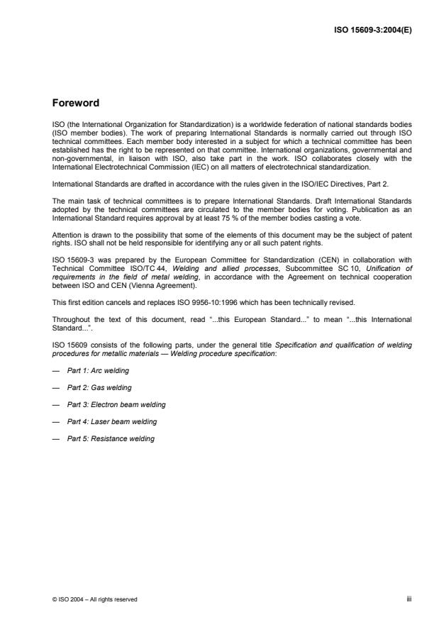 ISO 15609-3:2004 - Specification and qualification of welding procedures for metallic materials -- Welding procedure specification