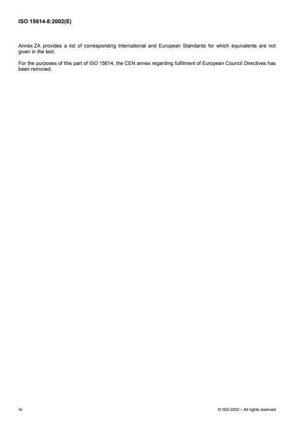 ISO 15614-8:2002 ISO 15614-8:2002 - Specification and qualification of welding procedures for metallic materials -- Welding procedure test - Page 4 preview