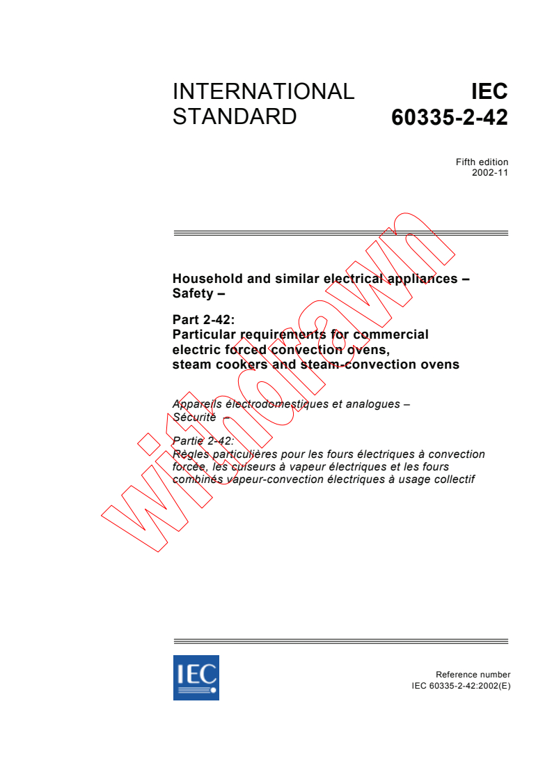 IEC 60335-2-42:2002 - Household and similar electrical appliances - Safety - Part 2-42: Particular requirements for commercial electric forced convection ovens, steam cookers and steam-convection ovens
Released:11/28/2002
Isbn:2831867363