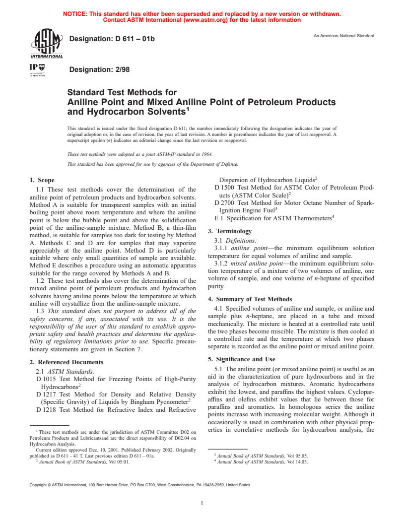 ASTM D611-01b - Standard Test Methods for Aniline Point and Mixed Aniline Point of Petroleum Products and Hydrocarbon Solvents