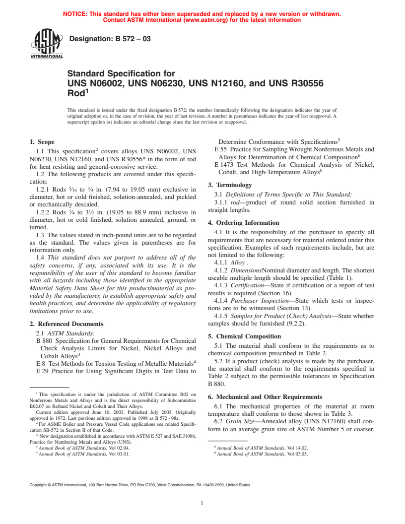 ASTM B572-03 - Standard Specification for UNS N06002, UNS N06230, UNS N12160, and UNS R30556 Rod