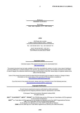 SIST EN 302 288-2 V1.3.2:2009 ETSI EN 302 288-2 V1.3.2 (2009-01) - Electromagnetic compatibility and Radio spectrum Matters (ERM); Short Range Devices; Road Transport and Traffic Telematics (RTTT); Short range radar equipment operating in the 24 GHz range; Part 2: Harmonized EN covering the essential requirements of article 3.2 of the R&TTE Directive - Page 2 preview