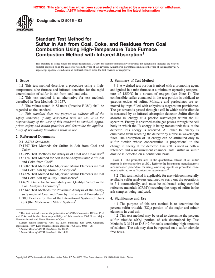 ASTM D5016-03 - Standard Test Method for Sulfur in Ash from Coal, Coke, and Residues from Coal Combustion Using High-Temperature Tube Furnace Combustion Method with Infrared Absorption