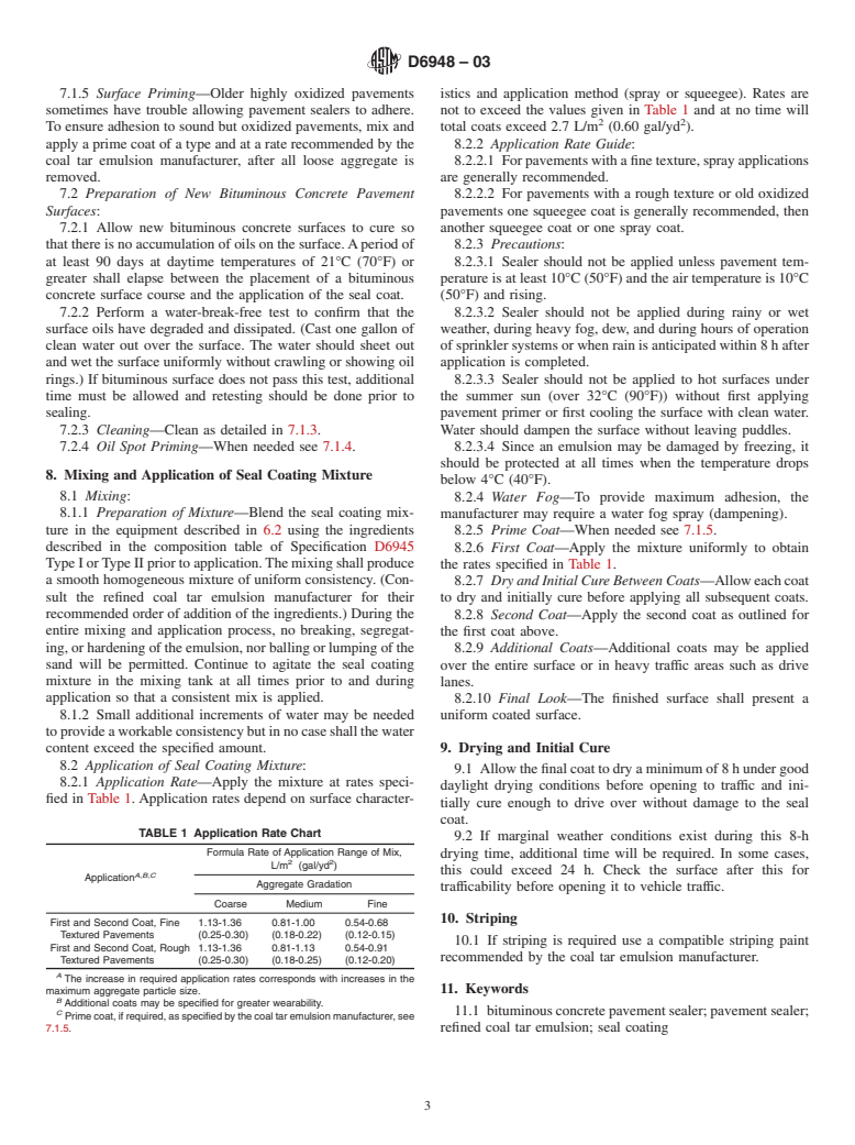 ASTM D6948-03 - Standard Practice for Application of Refined Coal Tar (Ready to Use, Commercial Grade)