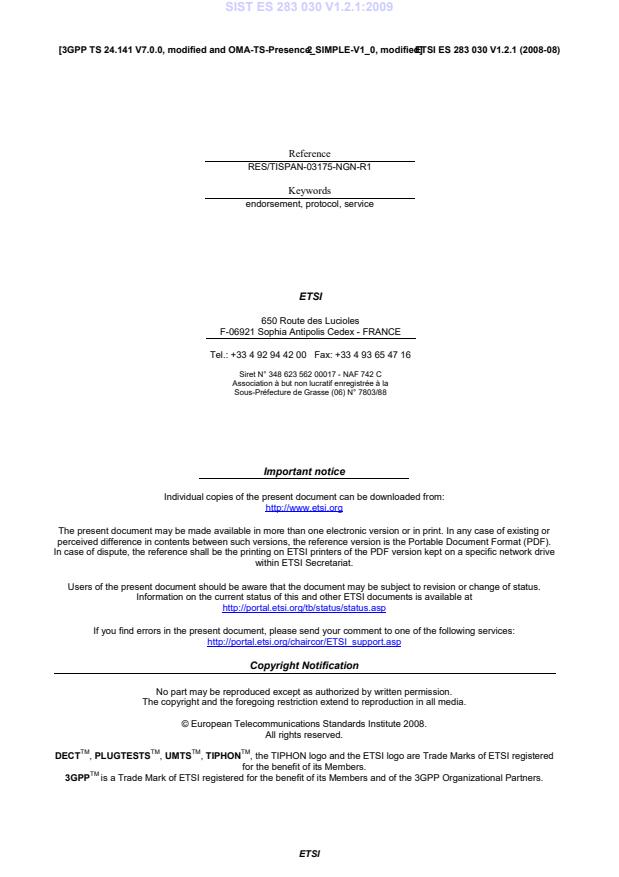 SIST ES 283 030 V1.2.1:2009 SIST ES 283 030 V1.2.1:2009 - Page 4 preview