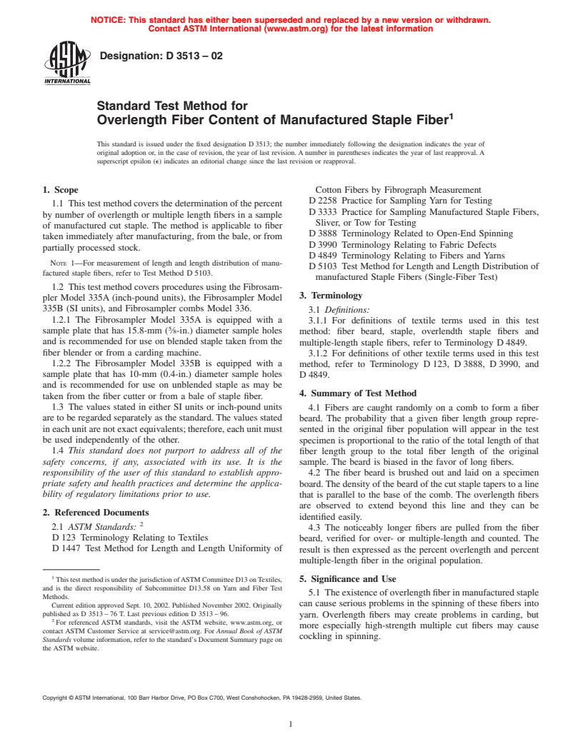 ASTM D3513-02 - Standard Test Method for Overlength Fiber Content of Man-Made Staple Fiber