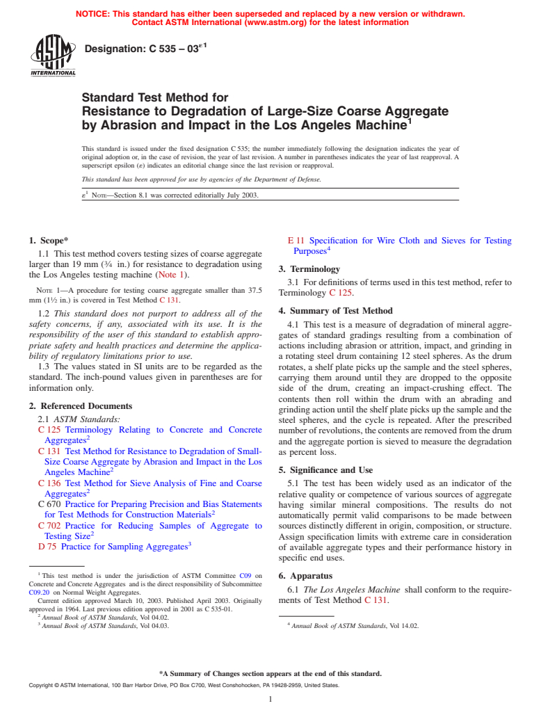 ASTM C535-03e1 - Standard Test Method for Resistance to Degradation of Large-Size Coarse Aggregate by Abrasion and Impact in the Los Angeles Machine