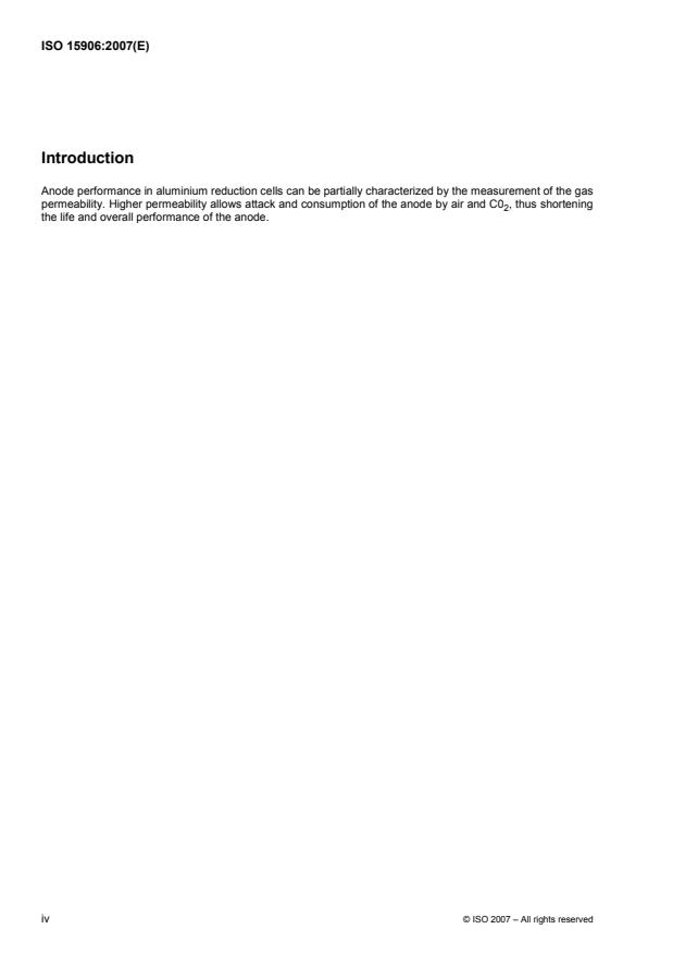 ISO 15906:2007 ISO 15906:2007 - Carbonaceous materials for the production of aluminium -- Baked anodes -- Determination of the air permeability - Page 4 preview