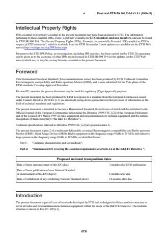 SIST EN 300 330-2 V1.5.1:2010 ETSI EN 300 330-2 V1.5.1 (2009-12) - Electromagnetic compatibility and Radio spectrum Matters (ERM); Short Range Devices (SRD); Radio equipment in the frequency range 9 kHz to 25 MHz and inductive loop systems in the frequency range 9 kHz to 30 MHz; Part 2: Harmonized EN covering the essential requirements of article 3.2 of the R&TTE Directive - Page 4 preview