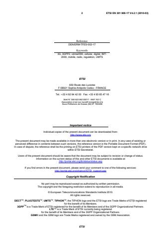 SIST EN 301 908-17 V4.2.1:2010 ETSI EN 301 908-17 V4.2.1 (2010-03) - Electromagnetic compatibility and Radio spectrum Matters (ERM); Base Stations (BS), Repeaters and User Equipment (UE) for IMT-2000 Third-Generation cellular networks; Part 17: Harmonized EN for IMT-2000, Evolved CDMA Multi-Carrier Ultra Mobile Broadband (UMB) (BS) covering the essential requirements of article 3.2 of the R&TTE Directive - Page 2 preview