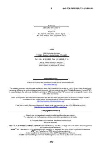 SIST EN 301 908-17 V4.2.1:2010 ETSI EN 301 908-17 V4.1.1 (2009-04) - Electromagnetic compatibility and Radio spectrum Matters (ERM); Base Stations (BS), Repeaters and User Equipment (UE) for IMT-2000 Third-Generation cellular networks; Part 17: Harmonized EN for IMT-2000, Evolved CDMA Multi-Carrier Ultra Mobile Broadband (UMB) (BS) covering the essential requirements of article 3.2 of the R&TTE Directive - Page 2 preview