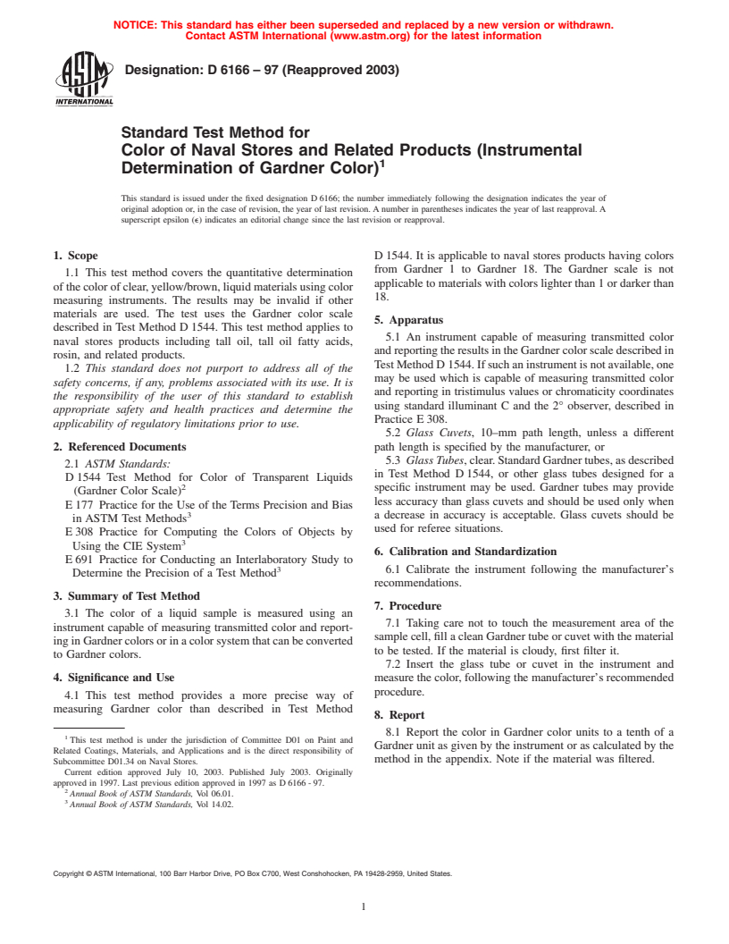 ASTM D6166-97(2003) - Standard Test Method for Color of Naval Stores and Related Products (Instrumental Determination of Gardner Color)