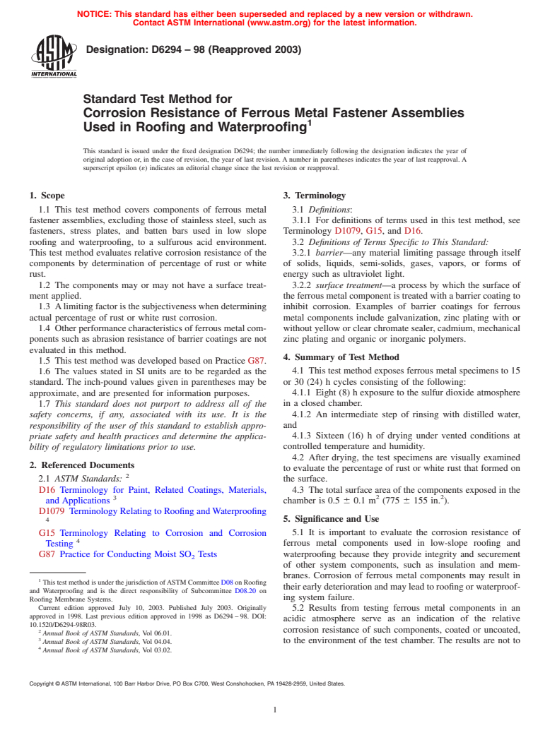 ASTM D6294-98(2003) - Standard Test Method for Corrosion Resistance of Ferrous Metal Fastener Assemblies Used in Roofing and Waterproofing