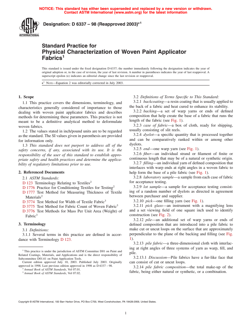 ASTM D6337-98(2003)e1 - Standard Practice for Physical Characterization of Woven Paint Applicator Fabrics