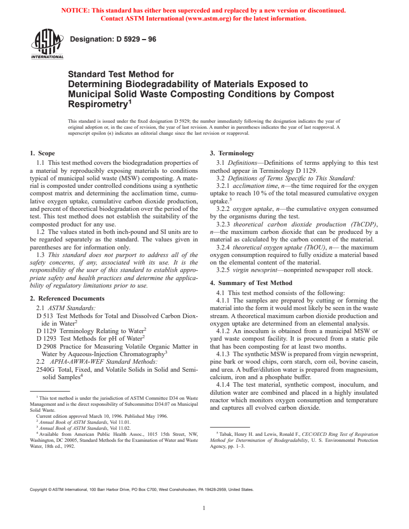 ASTM D5929-96 - Standard Test Method for Determining Biodegradability of Materials Exposed to Municipal Solid Waste Composting Conditions by Compost Respirometry