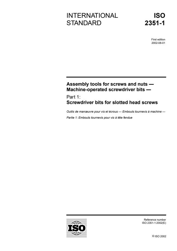 ISO 2351-1:2002 - Assembly tools for screws and nuts -- Machine-operated screwdriver bits