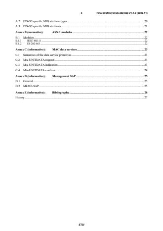 SIST ES 202 663 V1.1.0:2011 ETSI ES 202 663 V1.1.0 (2009-11) - Intelligent Transport Systems (ITS); European profile standard for the physical and medium access control layer of Intelligent Transport Systems operating in the 5 GHz frequency band - Page 4 preview