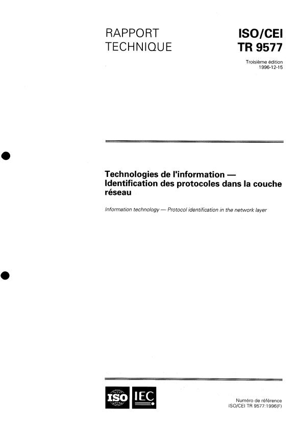 ISO/IEC TR 9577:1996 - Technologies de l'information -- Identification des protocoles dans la couche réseau