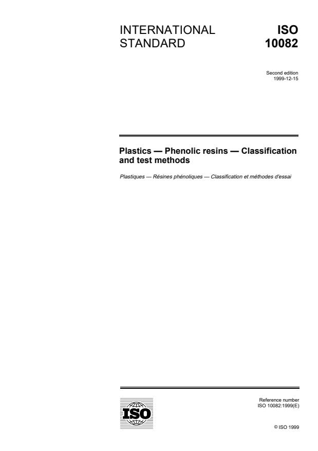 ISO 10082:1999 - Plastics -- Phenolic resins -- Classification and test methods