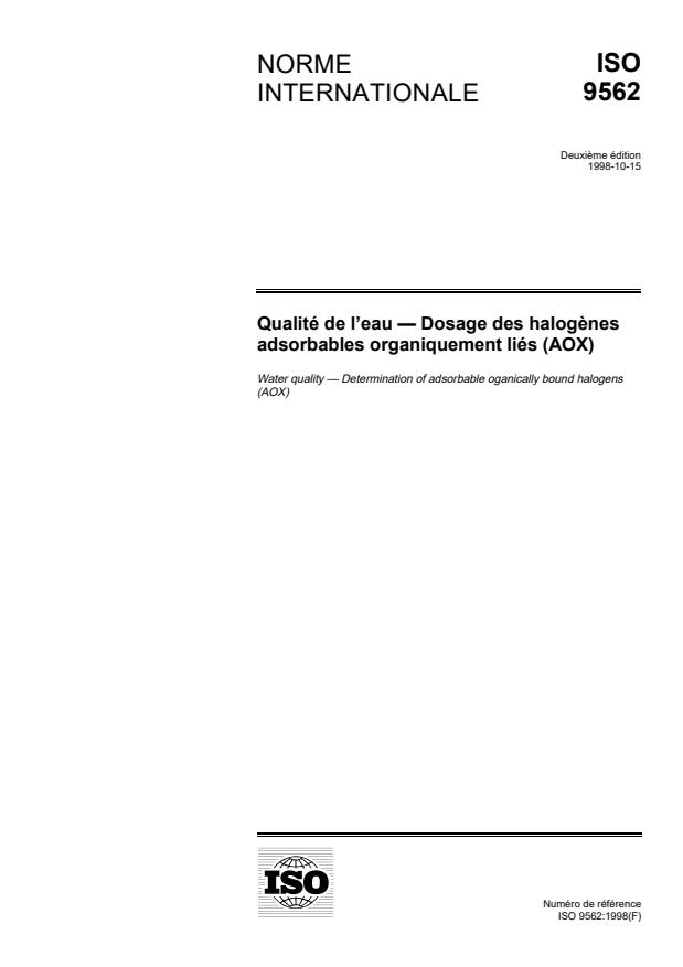 ISO 9562:1998 - Qualité de l'eau -- Dosage des halogenes adsorbables organiquement liés (AOX)